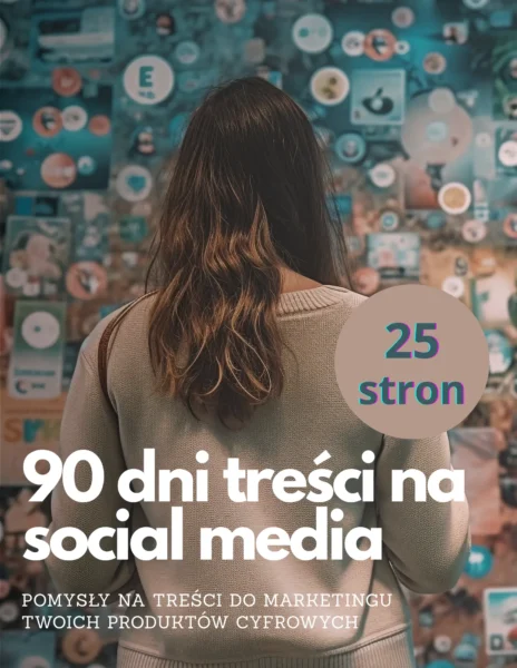 Zakup contentu na social media - Twój klucz do skutecznej sprzedaży produktów cyfrowych